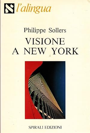 Bild des Verkufers fr Visione a New York zum Verkauf von Studio Bibliografico Marini