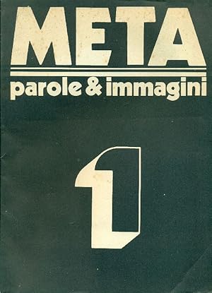Seller image for META Parole & Immagini raccolte da Fabio De Poli. Numero 1, Febbraio 1980 for sale by Studio Bibliografico Marini