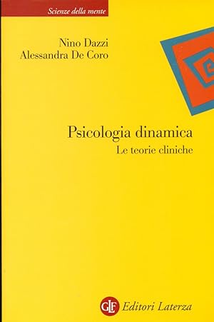 Immagine del venditore per Psicologia dinamica. Le teorie cliniche venduto da Studio Bibliografico Marini