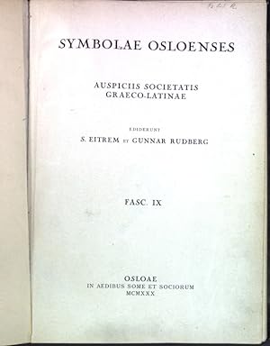 Bild des Verkufers fr Symbolae Osloenses: Auspiciis Societatis Graeco-Latinae; Fasc. IX;. zum Verkauf von books4less (Versandantiquariat Petra Gros GmbH & Co. KG)