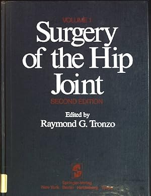 Seller image for Surgery of the hip joint; Teil: Vol. 1. for sale by books4less (Versandantiquariat Petra Gros GmbH & Co. KG)