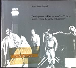 Seller image for Development and Structure of the Theatre in the Federal Republic of Germany for sale by books4less (Versandantiquariat Petra Gros GmbH & Co. KG)