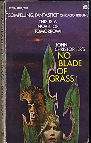 No Blade of Grass