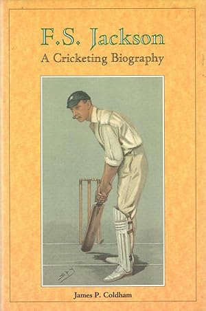 Seller image for F.S. Jackson A Cricketing Biography for sale by lamdha books