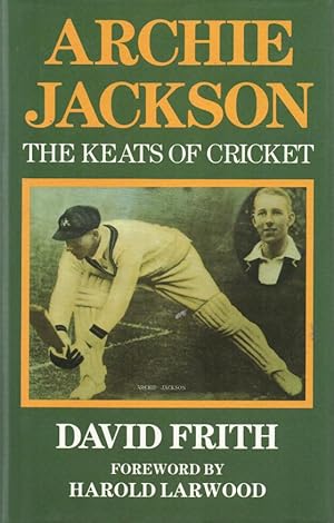 Seller image for Archie Jackson The Keats of Cricket for sale by lamdha books