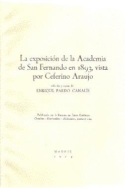 La exposición de la Academia de San Fernando en 1893, vista por Ceferino Araujo