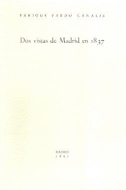 Dos vistas de Madrid en 1837