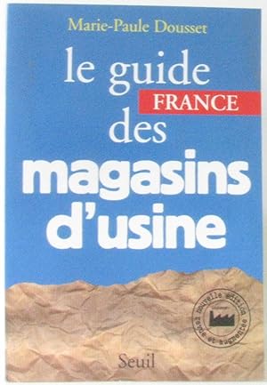 Le guide France des magasins d'usine