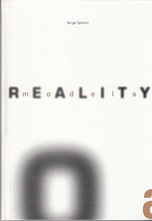 Imagen del vendedor de Reality models : Serge Spitzer ; [erscheint anllich der Ausstellung Serge Spitzer. Reality Models, Westflischer Kunstverein, Mnster, 18. Juni bis 20. August 1995]. [Hrsg. bers. Brigitte Kalthoff .] a la venta por Licus Media