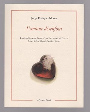 Seller image for L'amour dsenfoui, for sale by L'Odeur du Book