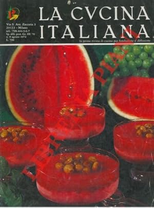 La cucina italiana. La prima rivista di cucina per fondazione e diffusione.