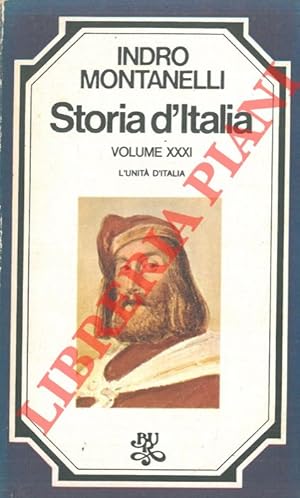 Storia d'Italia. XXVIII: MAzzini e la  Giovine Italia . XXIX: La prima guerra di indipendenza. XX...