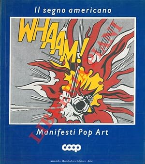 Il segno americano. Manifesti Pop Art.