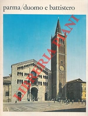 Parma. Duomo e battistero.