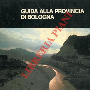 Guida alla Provincia di Bologna.