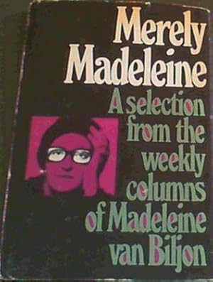 Seller image for Merely Madeleine for sale by Chapter 1