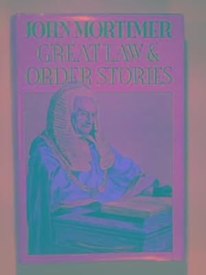 Imagen del vendedor de Great law and order stories a la venta por Cotswold Internet Books