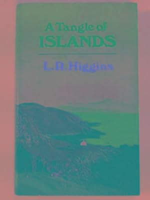 Seller image for Tangle of Islands for sale by Cotswold Internet Books
