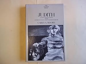 Seller image for Judith: A New Translation with Introduction, Commentary By Carey A. Moore. (Anchor Bible) for sale by Carmarthenshire Rare Books