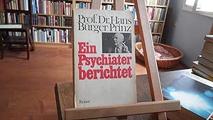 Image du vendeur pour Ein Psychiater berichtet. mis en vente par Antiquariat Floeder