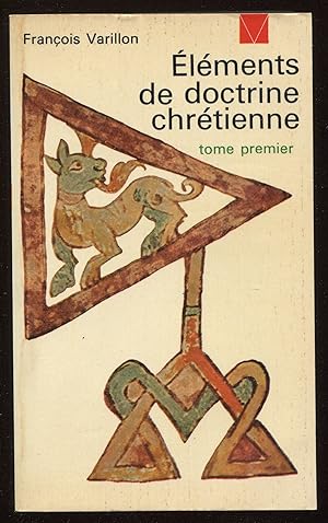 Seller image for Elments de doctrine chrtienne Tome I for sale by LibrairieLaLettre2