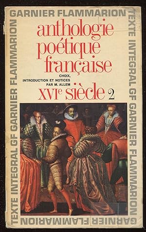 Seller image for Anthologie potique franaise XVIe sicle 2 for sale by LibrairieLaLettre2