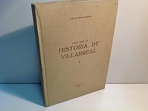 Imagen del vendedor de DATOS PARA LA HISTORIA DE VILLARREAL DOATE SEBASTIA JOSE MARIA 1972 a la venta por LIBRERIA ANTICUARIA SANZ