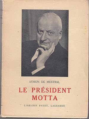 Le Président Motta