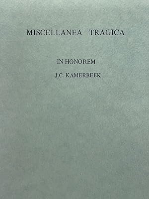 Bild des Verkufers fr Miscellanea tragica in honorem J.C. Kaerbeek zum Verkauf von LIBRAIRIE GIL-ARTGIL SARL