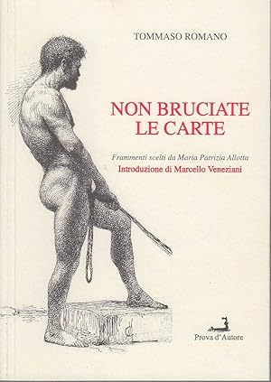 Seller image for NON BRUCIATE LE CARTE for sale by Arca dei libri di Lorenzo Casi