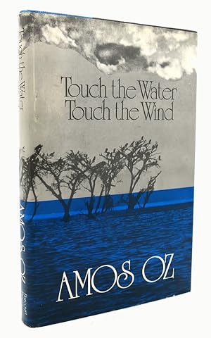 Seller image for TOUCH THE WATER, TOUCH THE WIND for sale by Rare Book Cellar