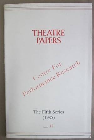 Seller image for Centre for Performance Research: A Preliminary Listing (Theatre Papers, Fifth Series, No. 13) for sale by Atlantic Bookshop