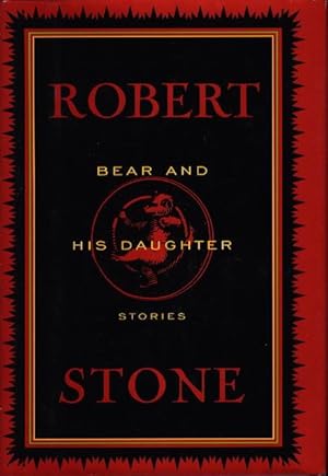 Seller image for BEAR AND HIS DAUGHTER: Stories. for sale by Bookfever, IOBA  (Volk & Iiams)