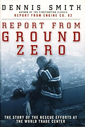 Seller image for REPORT FROM GROUND ZERO. for sale by Bookfever, IOBA  (Volk & Iiams)