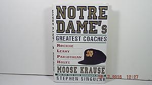 Seller image for Notre Dame's Greatest Coaches: Rockne, Leahy, Parseghian, Holtz for sale by Gene The Book Peddler