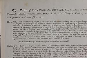 The title of John Foot, alias Dineley, Esq to Estates in Hanley Hall, Woodwalls, Charlton, Church...