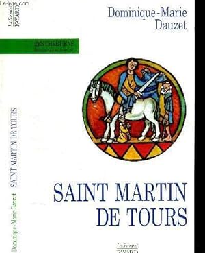 Image du vendeur pour SAINT MARTIN DE TOURS mis en vente par Le-Livre