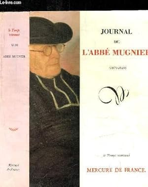 Bild des Verkufers fr JOURNAL DE L'ABBE MUGNIER (1879-1939) zum Verkauf von Le-Livre