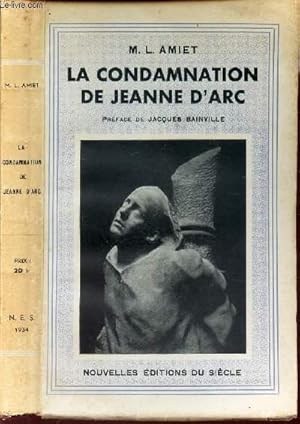 Seller image for LA CONDAMANATION DE JEANNE D'ARC for sale by Le-Livre