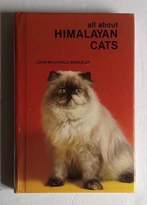 Imagen del vendedor de All About Himalayan Cats. a la venta por Monkey House Books