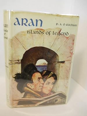 Image du vendeur pour Aran: Islands of Legend mis en vente par Gil's Book Loft