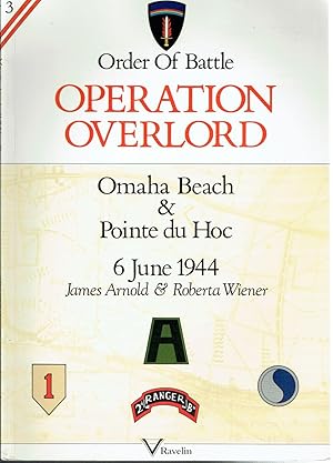 Seller image for Order of Battle: Operation Overlord, Omaha Beach & Pointe du Hoc, 6 June 1944 for sale by Hyde Brothers, Booksellers