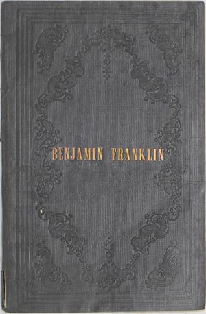 Seller image for Benjamin Franklin: A Book for the Young and the Old: For All for sale by Powell's Bookstores Chicago, ABAA