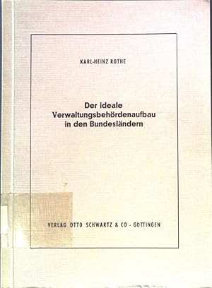 Seller image for Der ideale Verwaltungsbehrdenaufbau in den Bundeslndern for sale by books4less (Versandantiquariat Petra Gros GmbH & Co. KG)