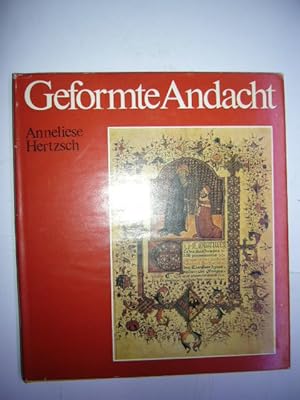 Imagen del vendedor de Geformte Andacht a la venta por Antiquariat im Kaiserviertel | Wimbauer Buchversand