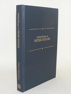 Seller image for CRITICAL ESSAYS ON PETER TAYLOR for sale by Rothwell & Dunworth (ABA, ILAB)