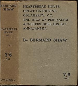 HEARTBREAK HOUSE, GREAT CATHERINE, AND PLAYLETS OF THE WAR