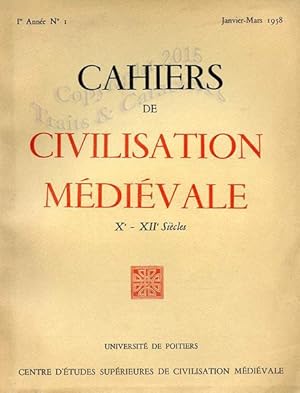 Cahiers de civilisation médiévale. X-XII ème siècles. Tête de collection.