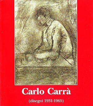 Carlo Carrà (disegni 1931-1965)