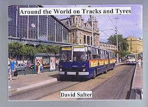 Around the World on Tracks and Tyres